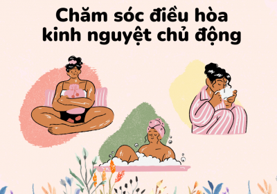 Chăm sóc điều hòa kinh nguyệt