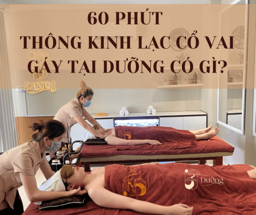 Thông kinh lạc cổ vai gáy tại Dưỡng