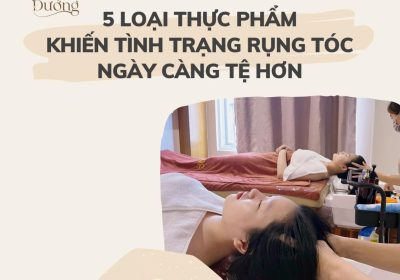 5 LOẠI THỰC PHẨM GÂY RỤNG TÓC BẠN CẦN PHẢI TRÁNH